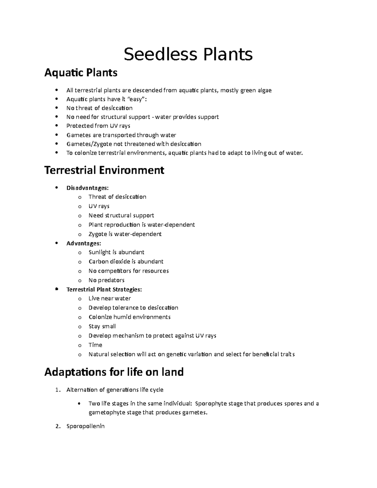 Seedless Plants Seedless Plants Aquatic Plants All terrestrial plants