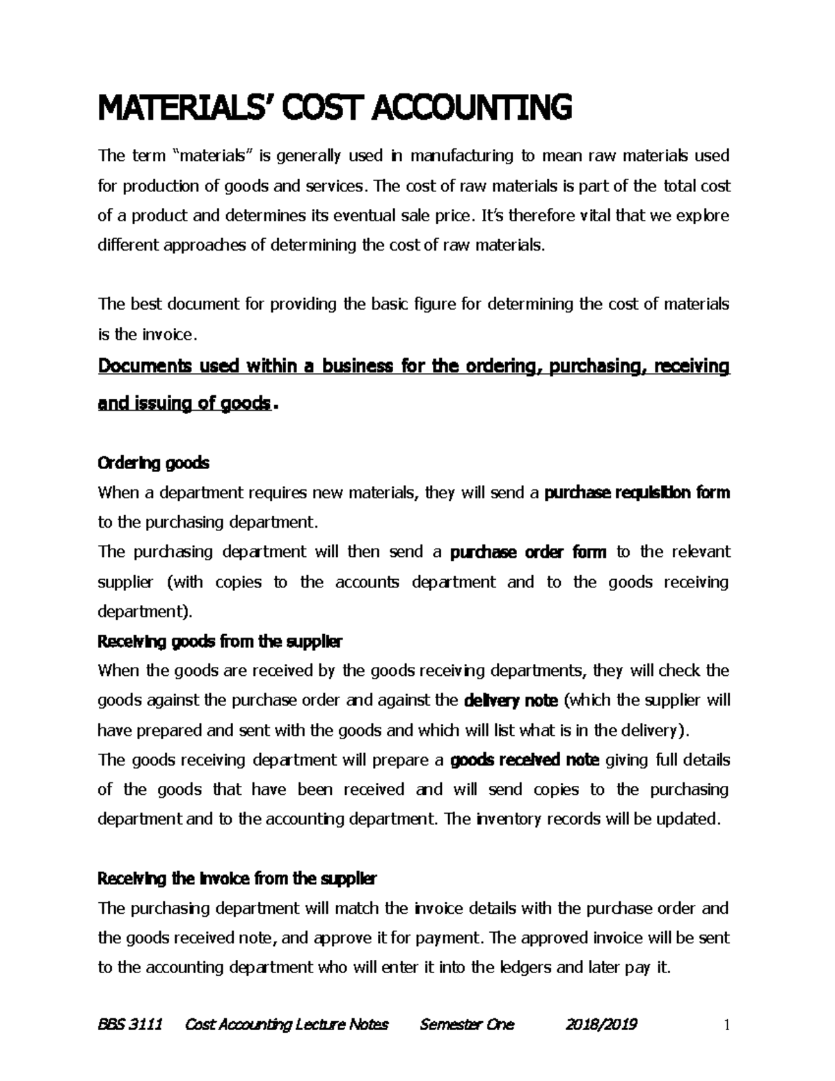 Materials COST Accounting 2018 MATERIALS’ COST ACCOUNTING The term