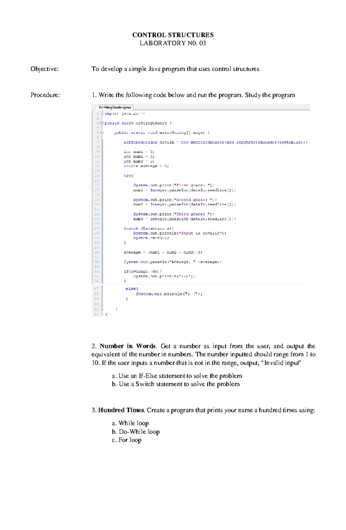 Lab Activity 3 - CONTROL STRUCTURES LABORATORY N0. 03 Objective: To ...