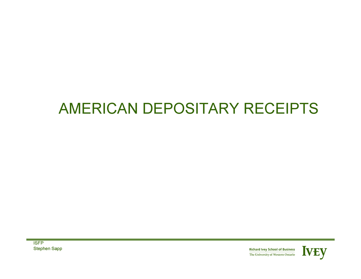 American Depository Receipts (ADR’s) Short Notes - ISFP Stephen Sapp ...