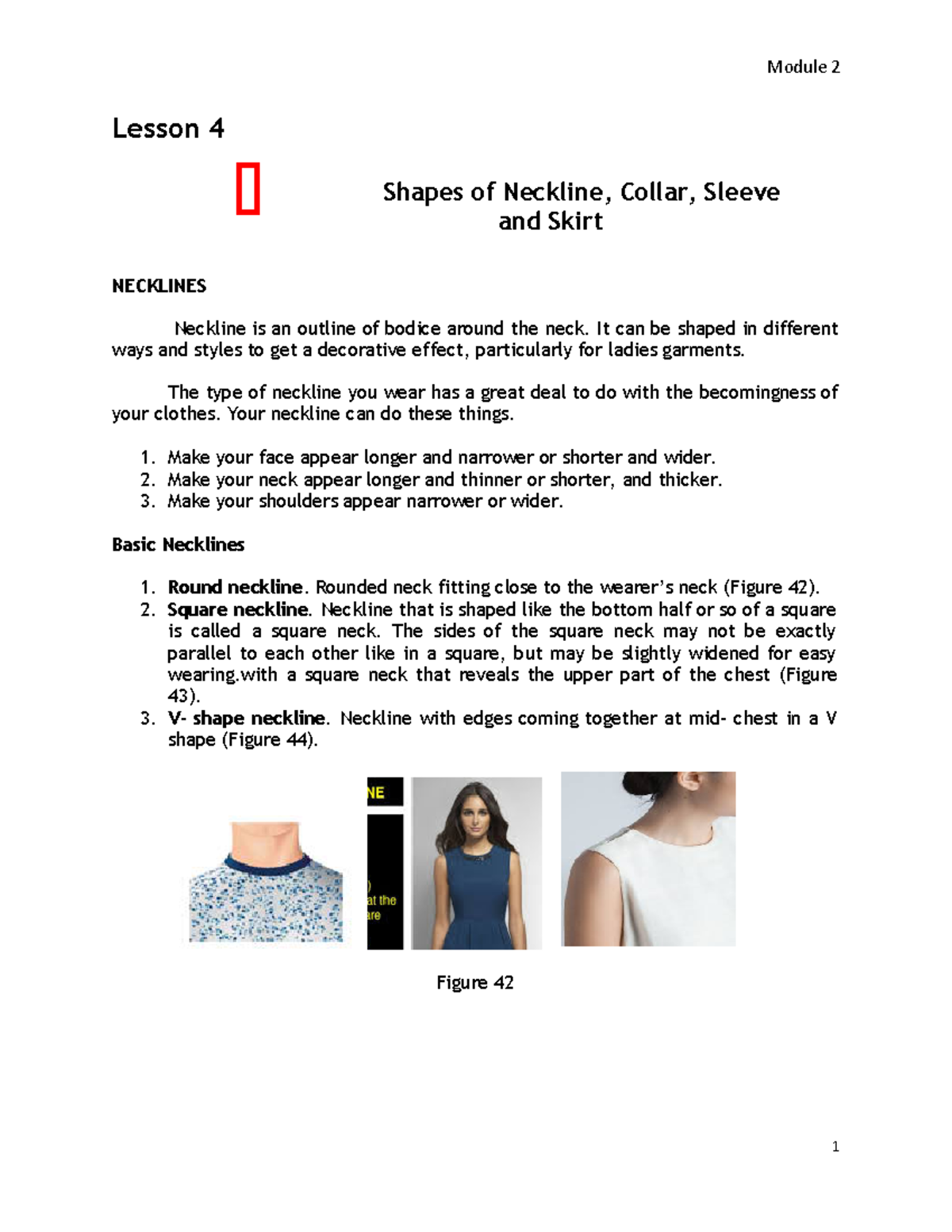 Module 2 Lesson 4 Lesson 4 Shapes of Neckline, Collar, Sleeve and