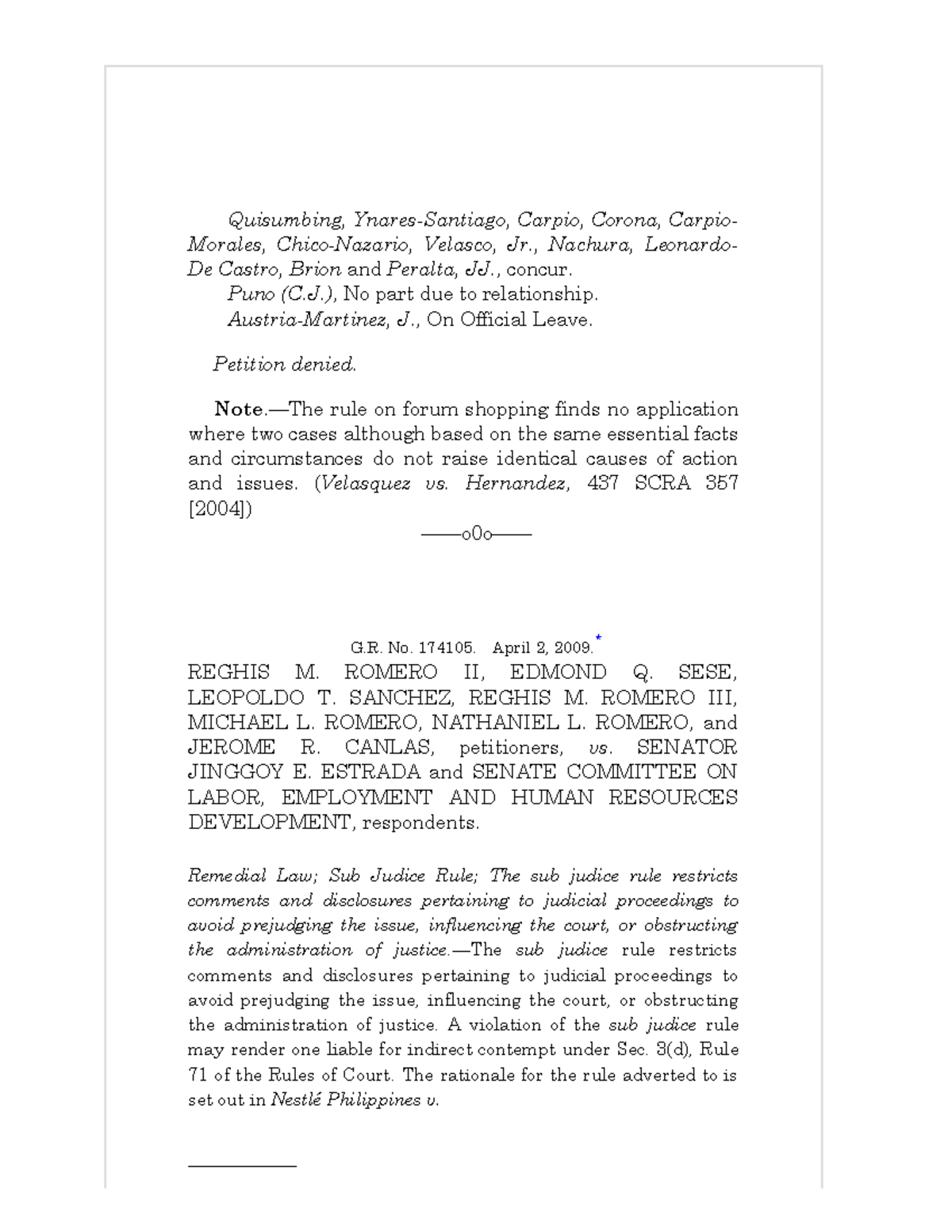 Reghis M. Romero II vs. senator Jinggoy Estrada, G.R. No. 174105. April ...