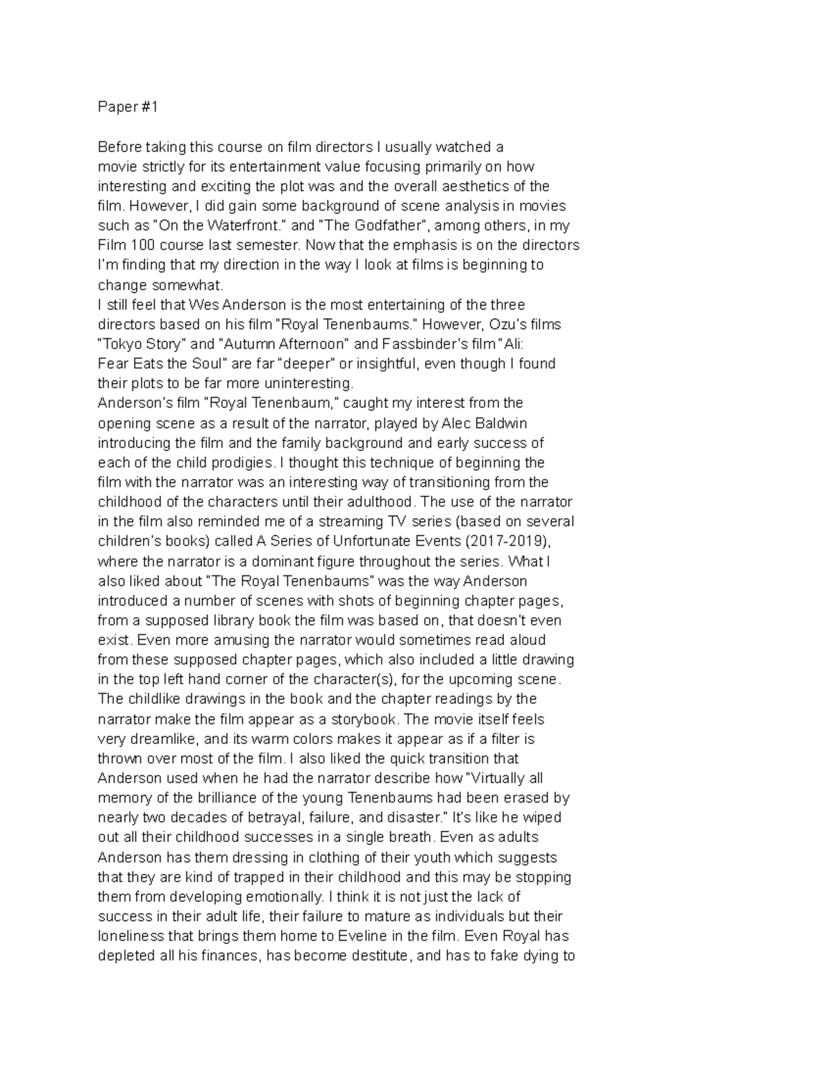 Film paper 1 - Paper # Before taking this course on film directors I ...