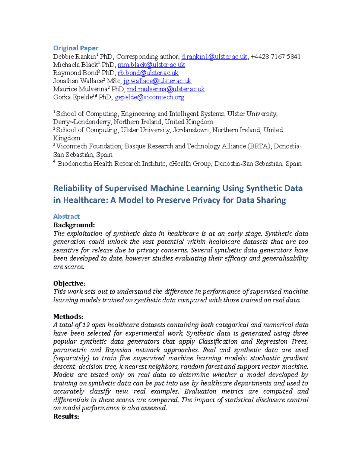 Reliability of Supervised Machine Learning Using Synthetic Data in ...