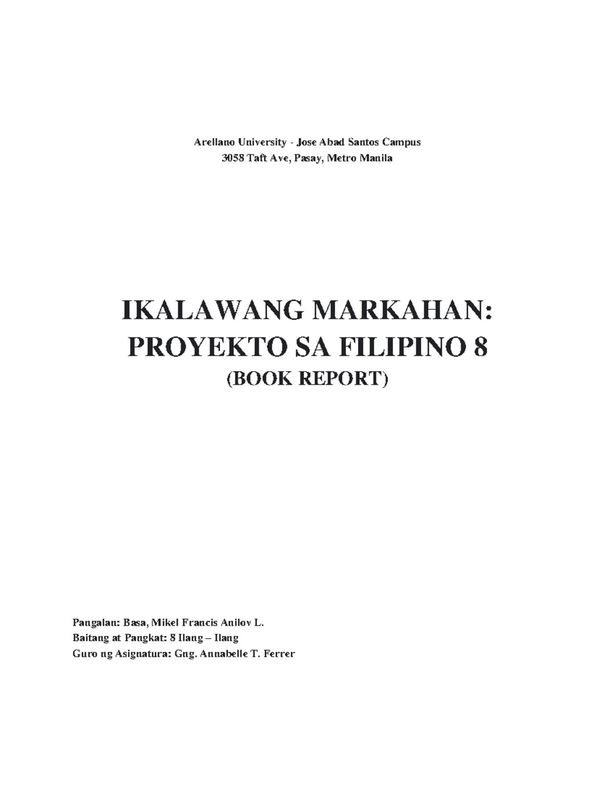 Dekada 70 Filipino Book Report Ilang Ilang - Arellano University - Jose ...