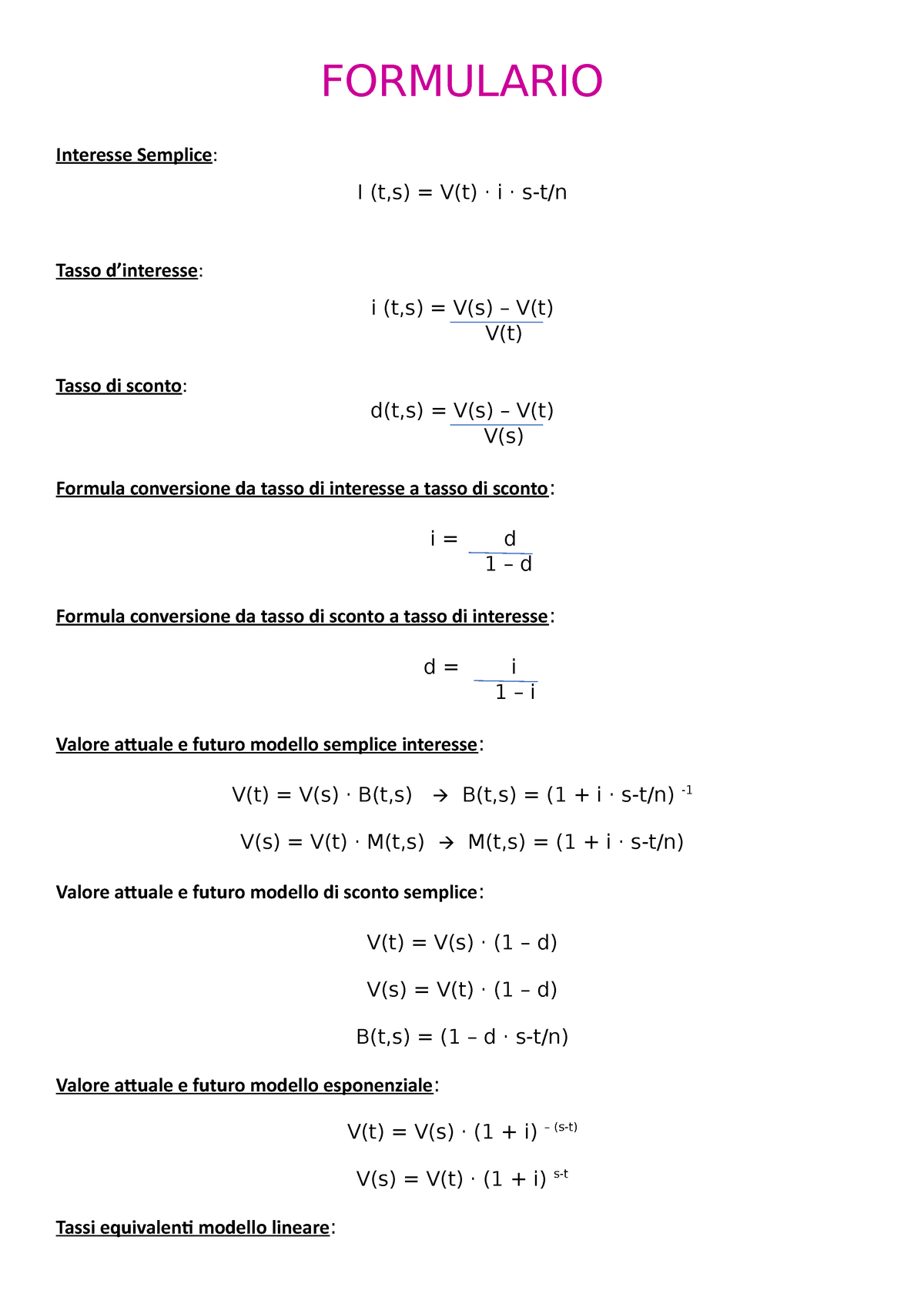 Formulario matematica finanziaria - FORMULARIO Interesse Semplice: I (t,s)  = V(t) · i · s-t/n Tasso - Studocu