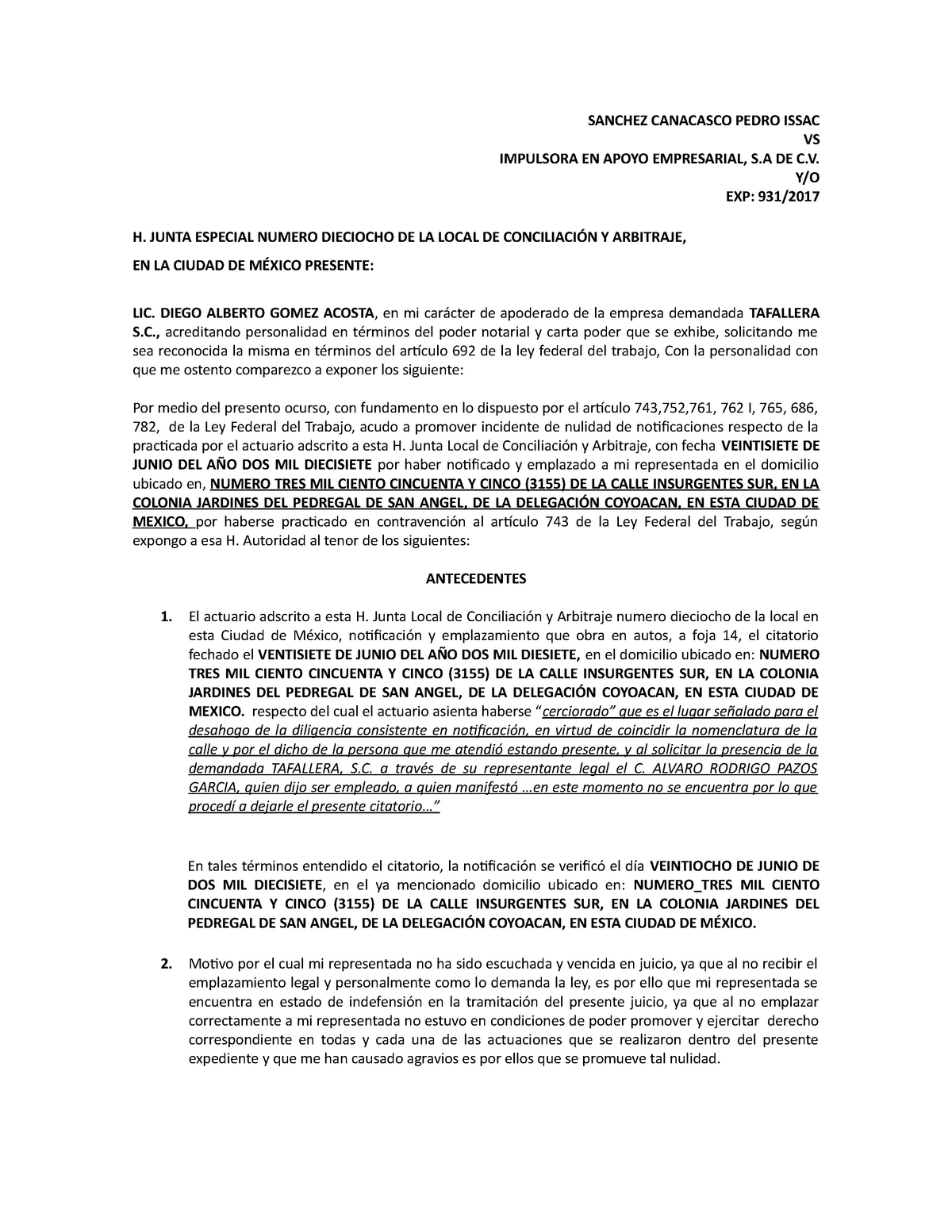 Incidente DE Nulidad DE Notificaciones - SANCHEZ CANACASCO PEDRO ISSAC VS  IMPULSORA EN APOYO - Studocu