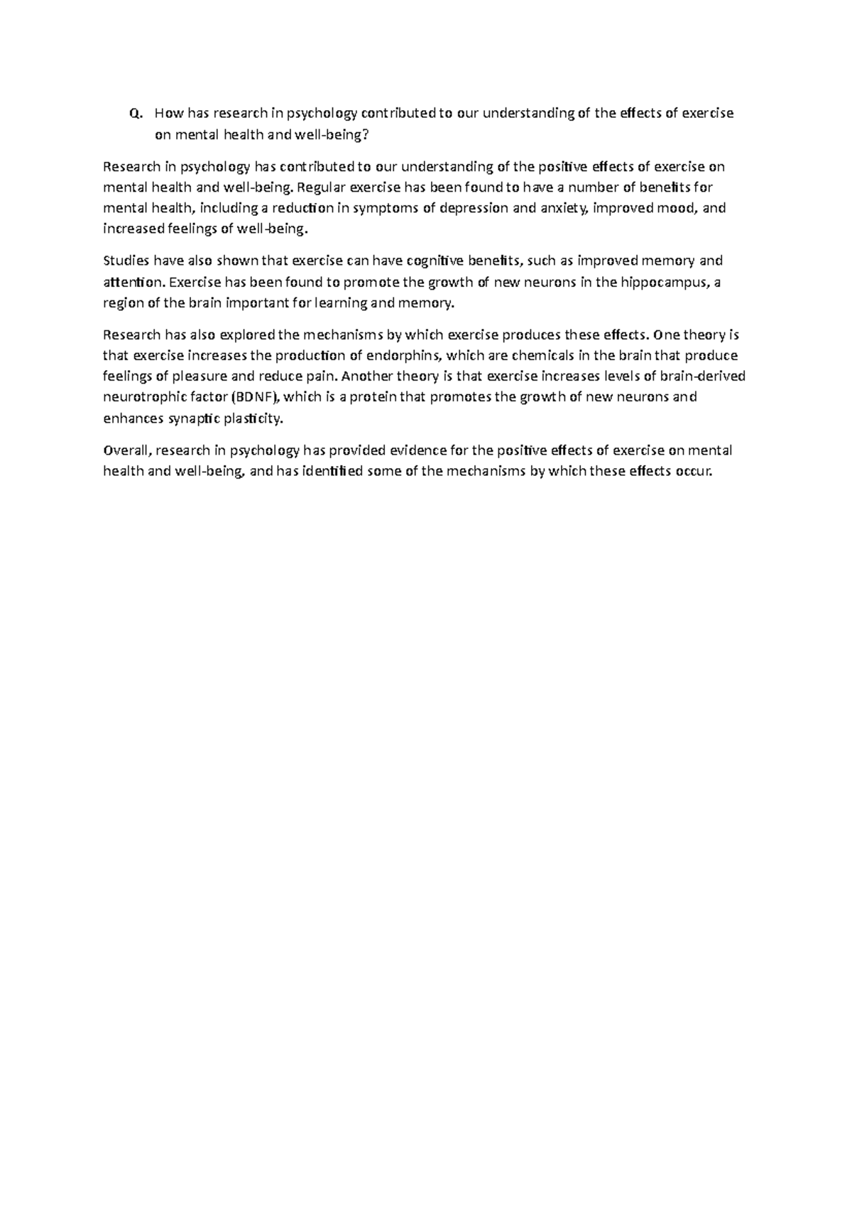 Exam Question 41 Q How Has Research In Psychology Contributed To Our