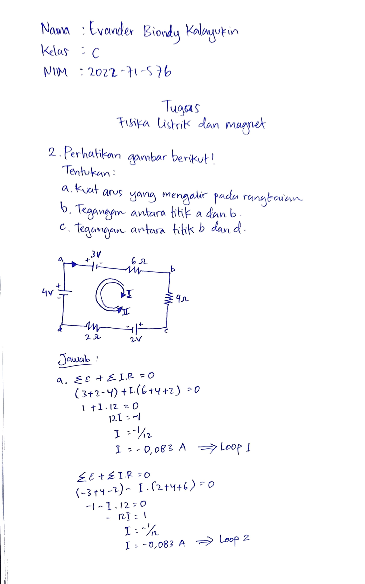 Tugas 3 Fisika Listrik DAN Magnet Evander B. Kalayukin 202271576 ...