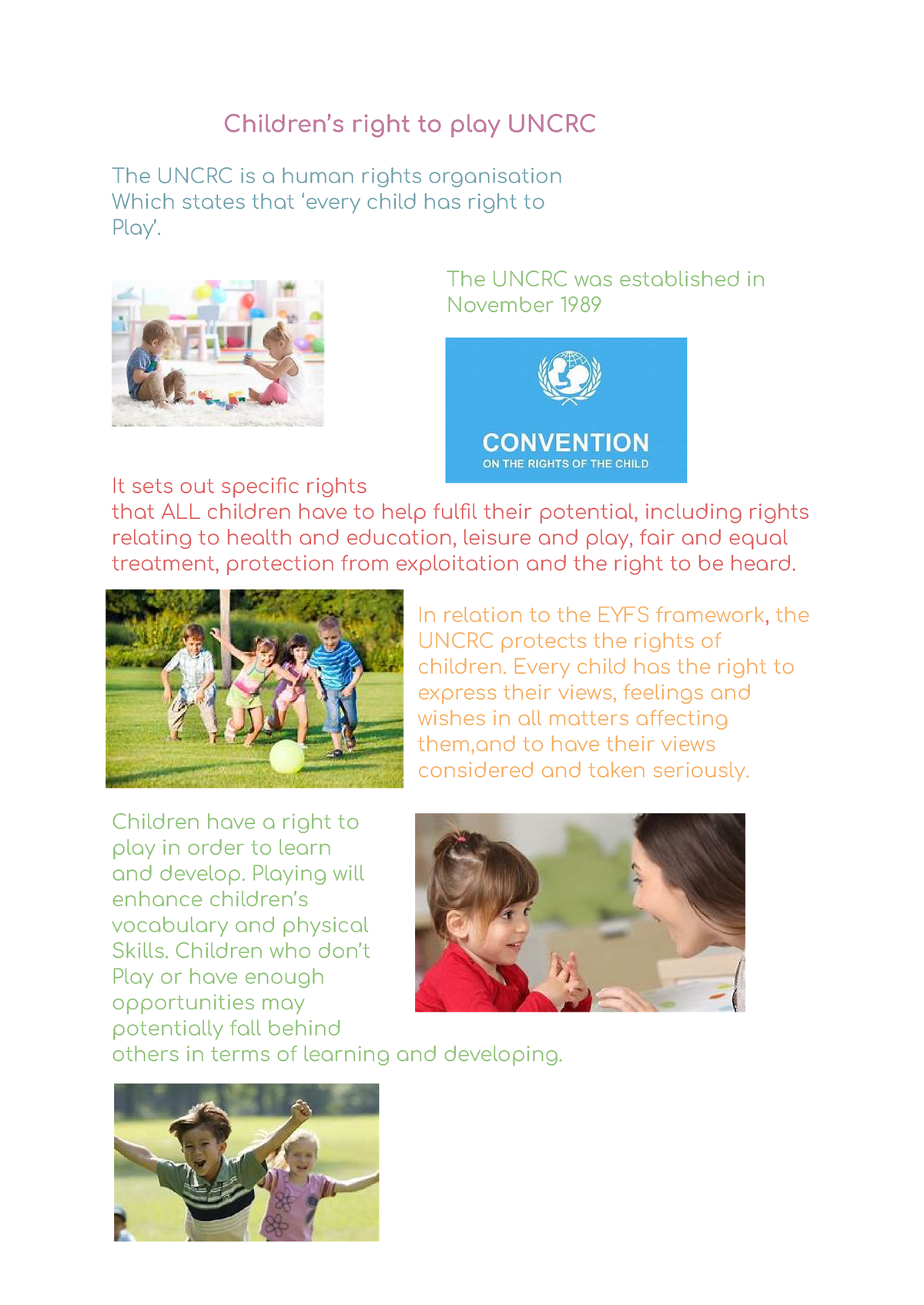Children’s right to play - Children’s right to play UNCRC The UNCRC is ...