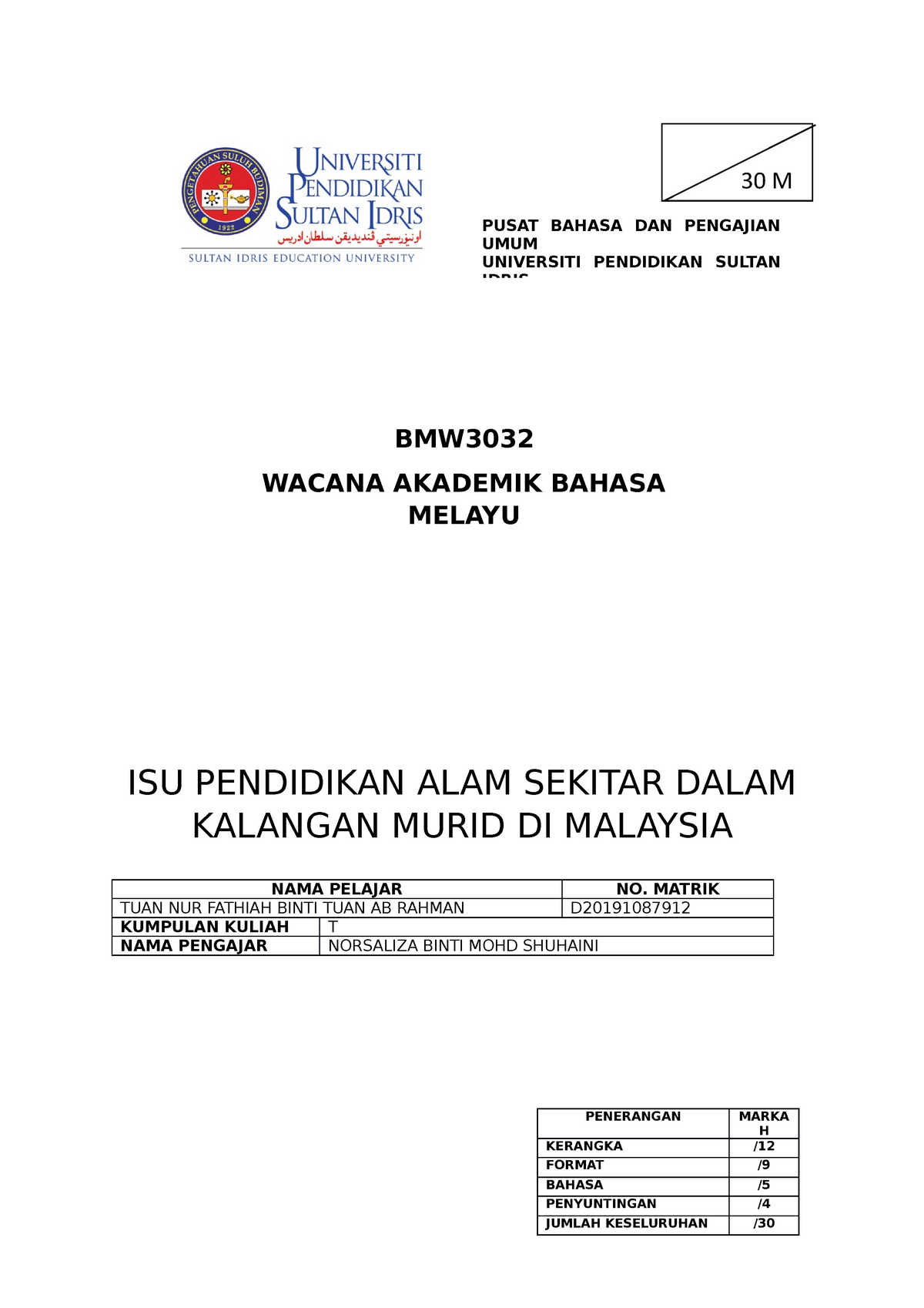 Contoh Teks Suntingan Bmw Wacana Akademik Bahasa Melayu Isu Pendidikan Alam Sekitar Dalam Kalangan Murid Di Malaysia Tuan Nur Fathiah Binti Tuan Ab Rahman Nama Studocu