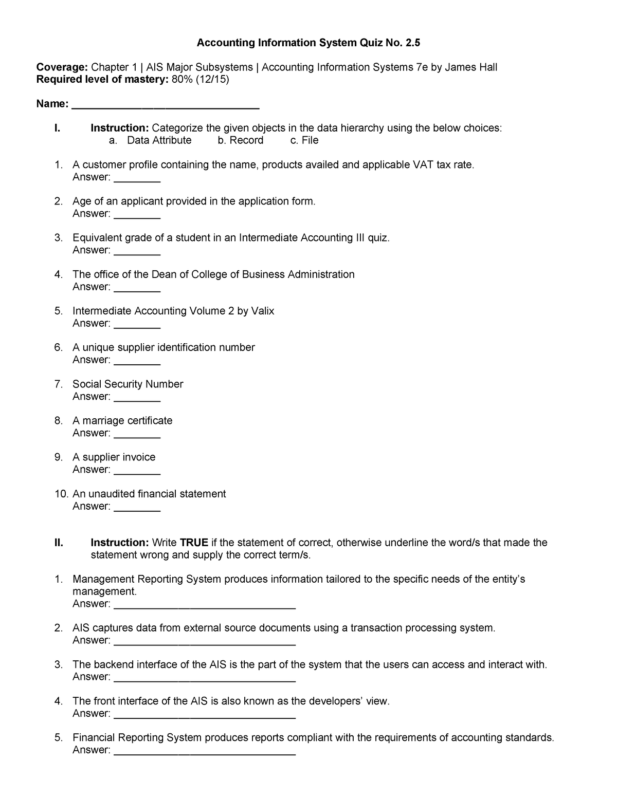 Q2 - Quiz - Accounting Information System Quiz No. 2. Coverage: Chapter ...