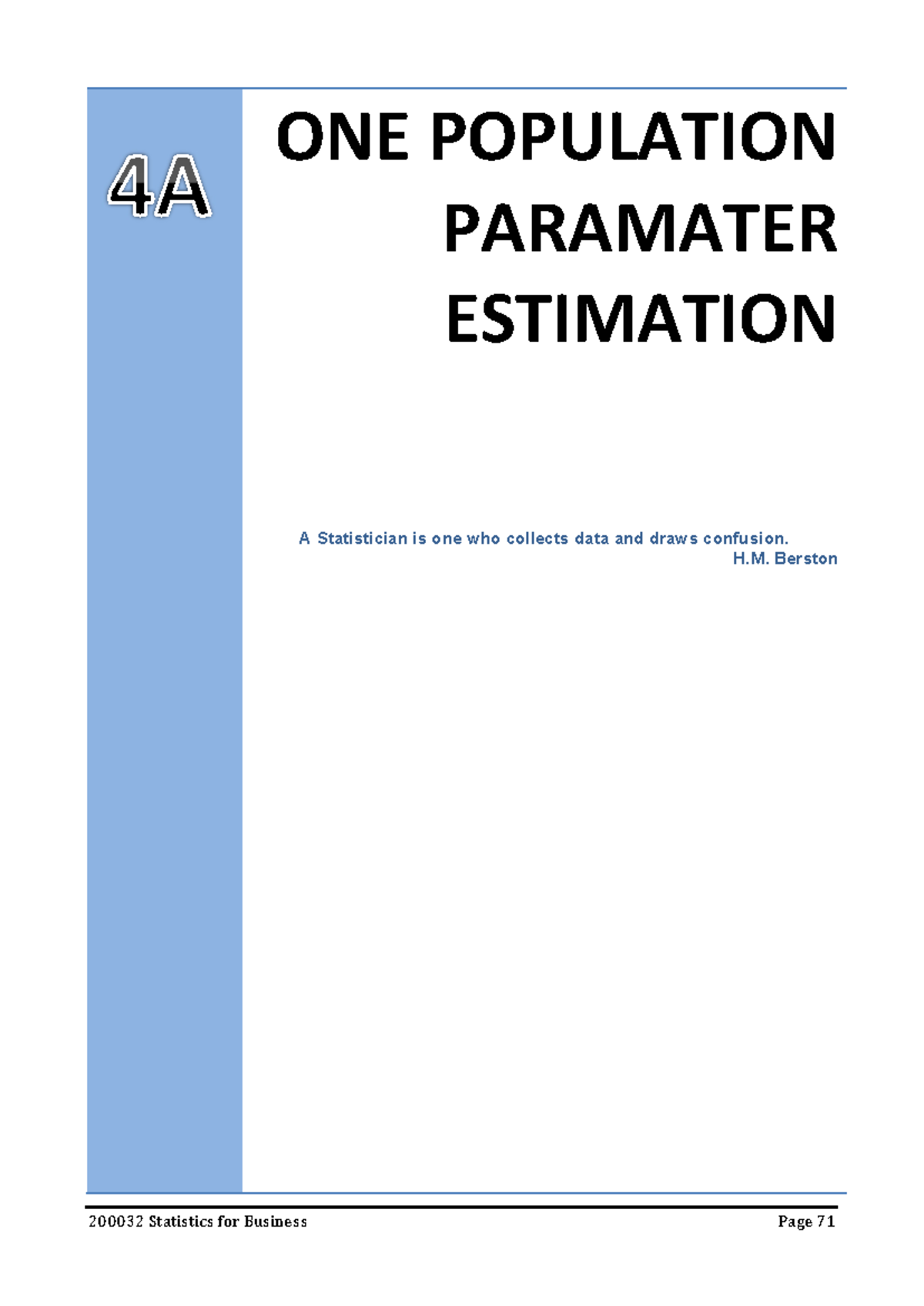 Topic 4A Lecture Notes - ONE POPULATION PARAMATER ESTIMATION A ...