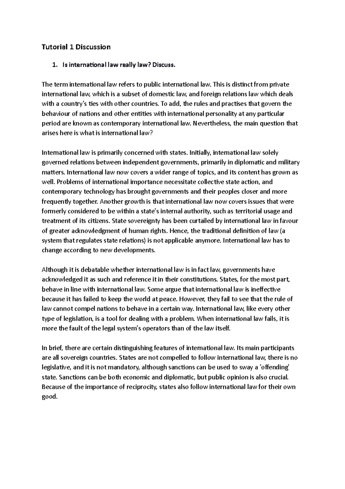 Tutorial 1 (13) - Tutorial 1 Discussion Is international law really law ...