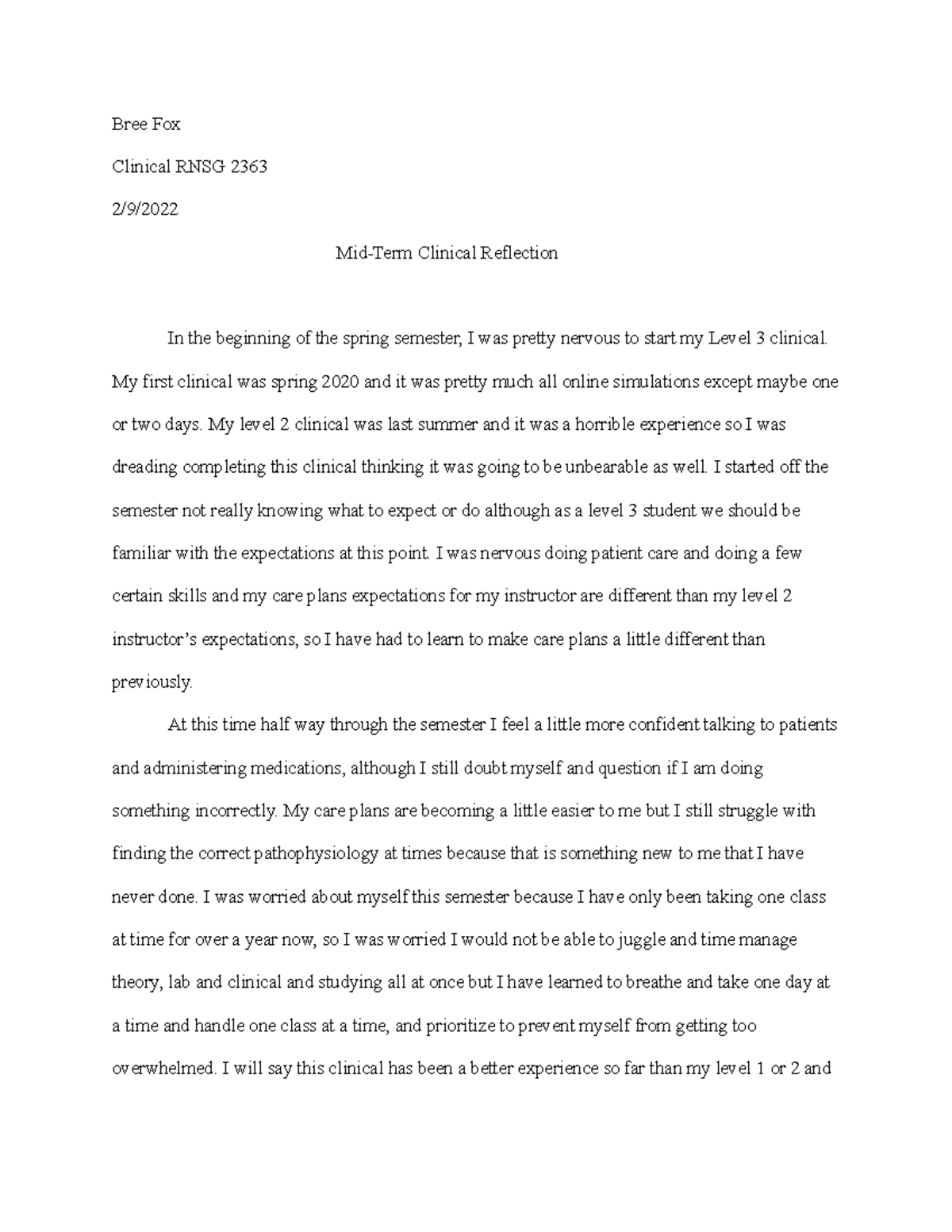 Midterm reflection - PAPER - Bree Fox Clinical RNSG 2363 2/9/ Mid-Term ...