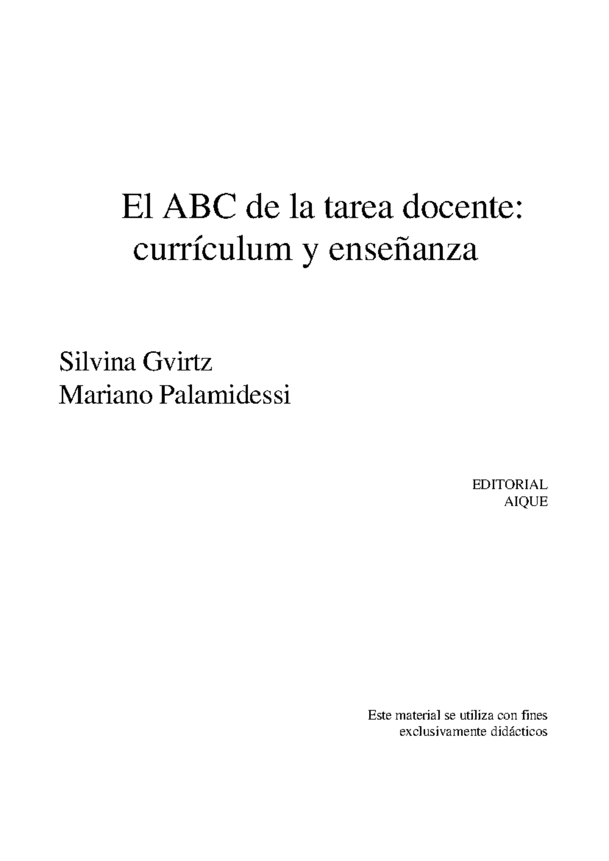 El ABC De La Tarea Docente - El ABC De La Tarea Docente: Currículum Y ...