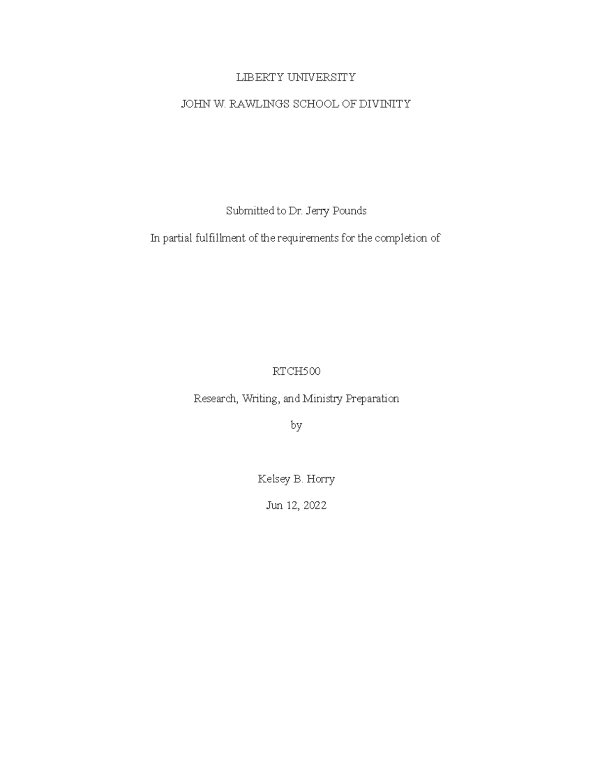 Liberty University Memos LIBERTY UNIVERSITY JOHN W. RAWLINGS SCHOOL