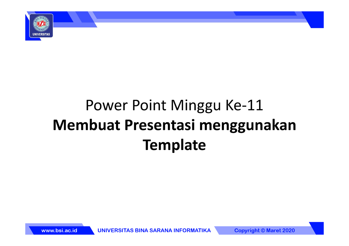 10 Membuat Presentasi Menggunakan Template Power Point Minggu Ke