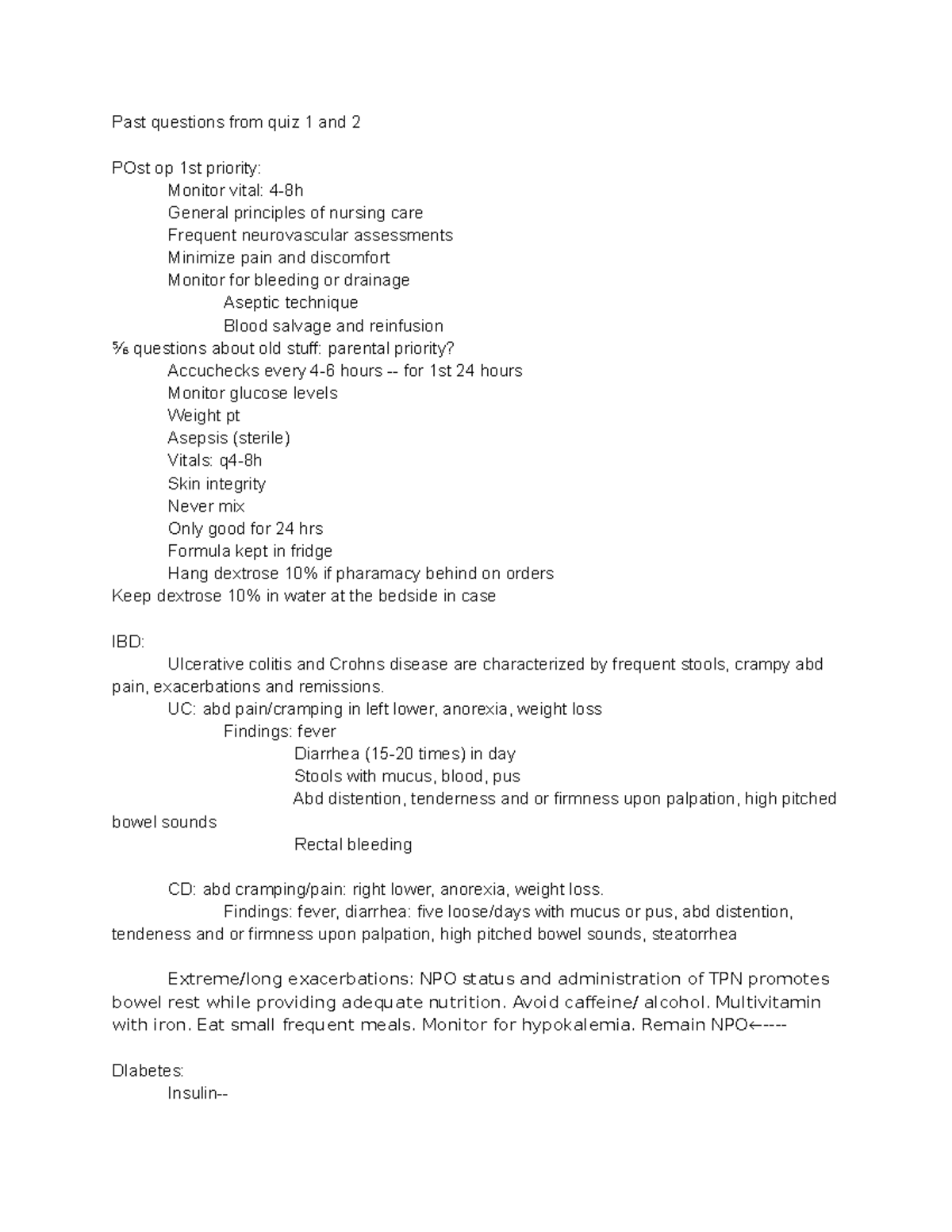 Med surg quiz 1 and 2 Past questions from quiz 1 and 2 POst op 1st