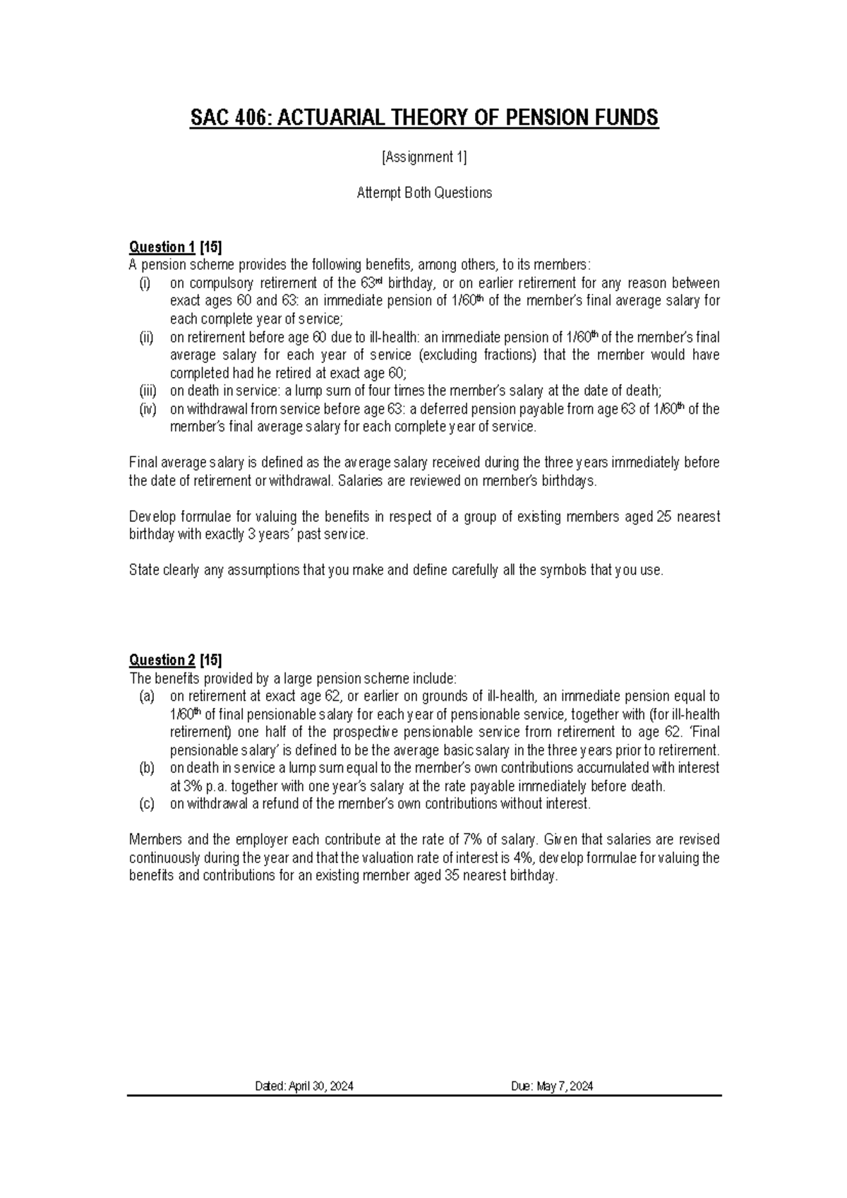 SAC 406 Assignment - SAC 40 6 : ACTUARIAL THEORY OF PENSION FUNDS ...