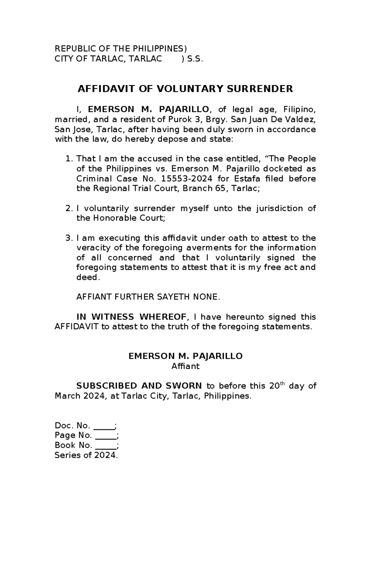 Affidavit OF Voluntary Surrender - REPUBLIC OF THE PHILIPPINES) CITY OF ...