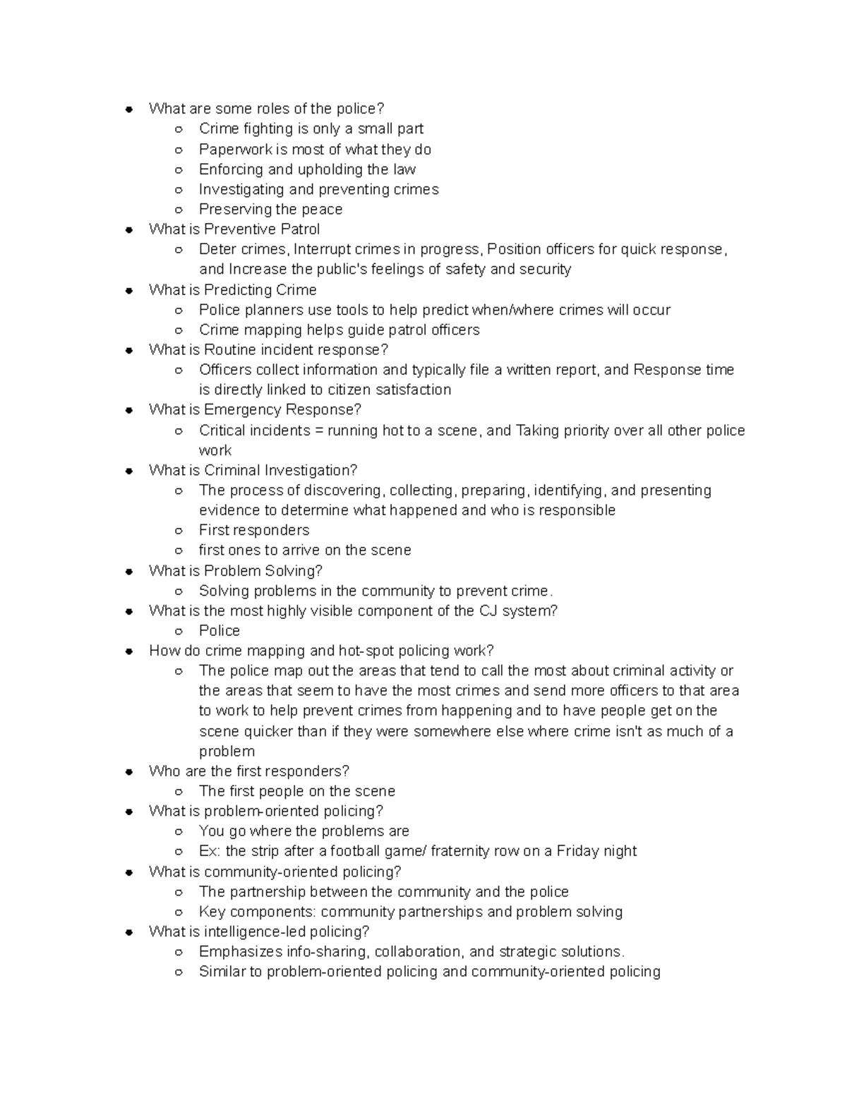 CJ-150 Chapter 6 - What are some roles of the police? Crime fighting is ...
