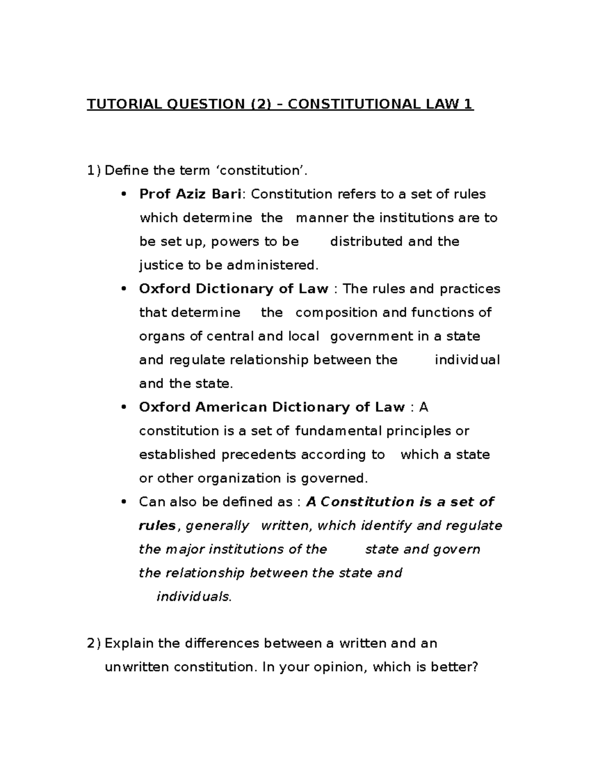 Tutorial Question TUTORIAL QUESTION (2) CONSTITUTIONAL LAW 1 Define the term ‘constitution