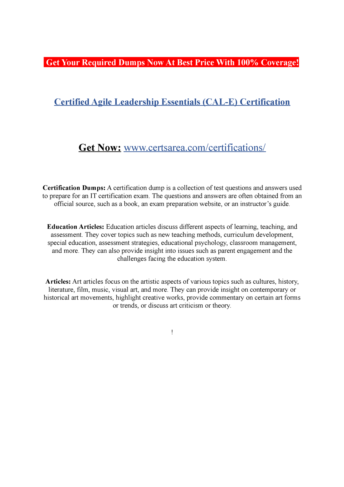Certified Agile Le adership Essentials (CAL E) Certification Get Your