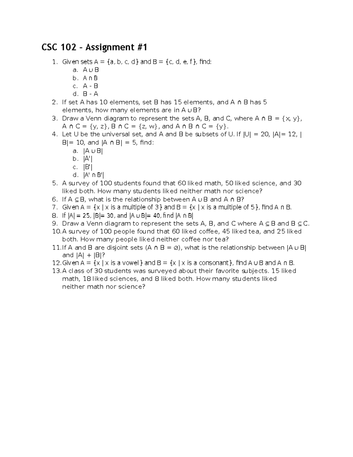 CSC 102 Assignment #1 - asda - CSC 102 – Assignment 1. Given sets A ...