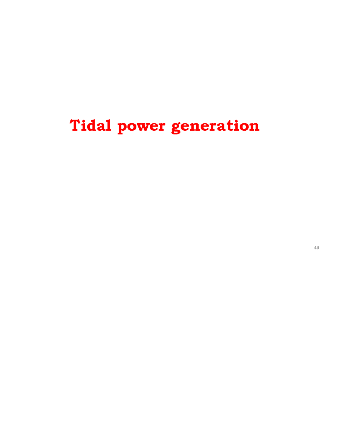 Module 5 c - Presentation notes - Tidal power generation How tides are ...