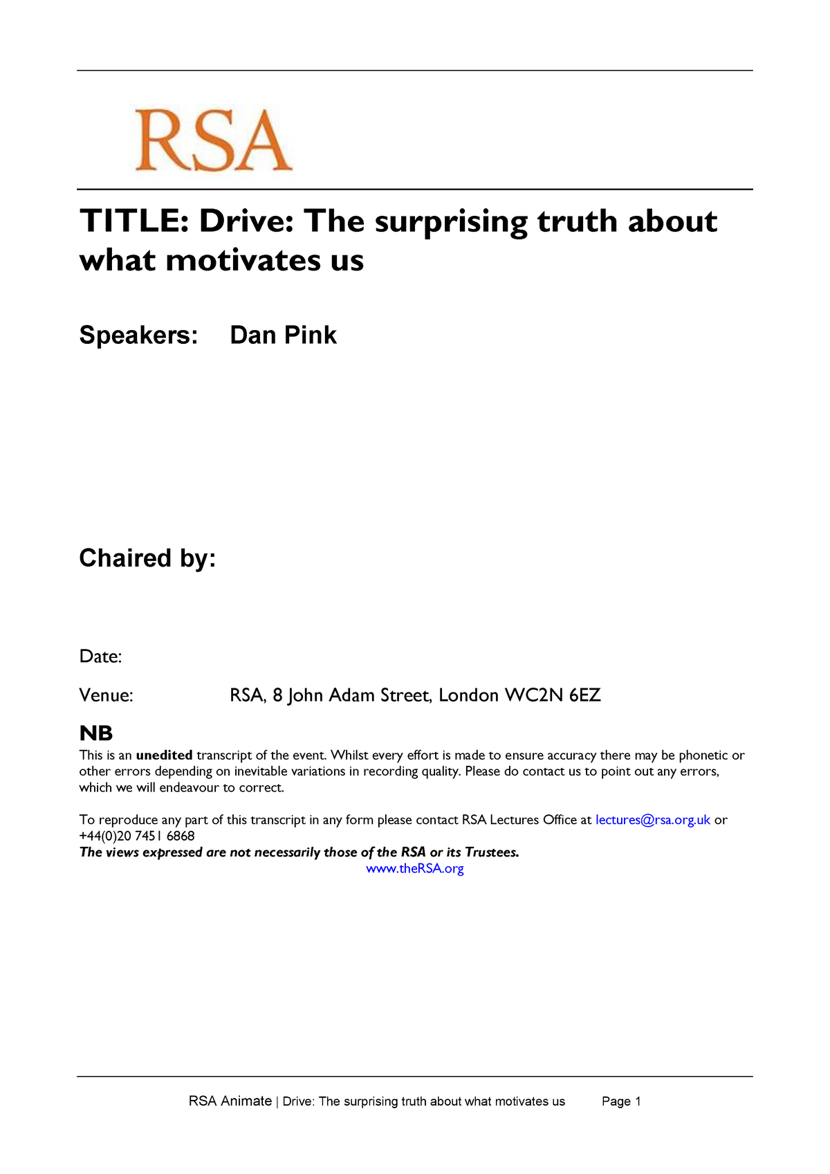 Rsa lecture dan pink transcript - TITLE: Drive: The surprising truth about  what motivates us - Studocu