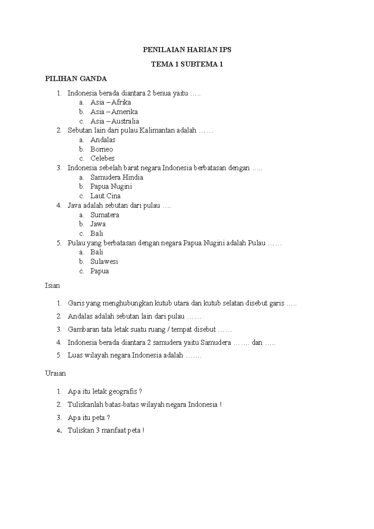 IPS T1 ST 1 - PENILAIAN HARIAN - PENILAIAN HARIAN IPS TEMA 1 SUBTEMA 1 ...