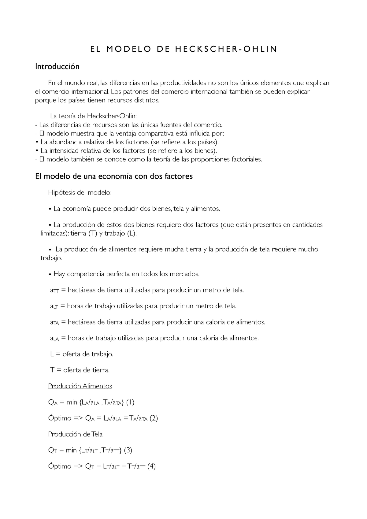 Modelo de H-O - EL MODELO DE En el mundo real, las diferencias en las  productividades no son los - Studocu