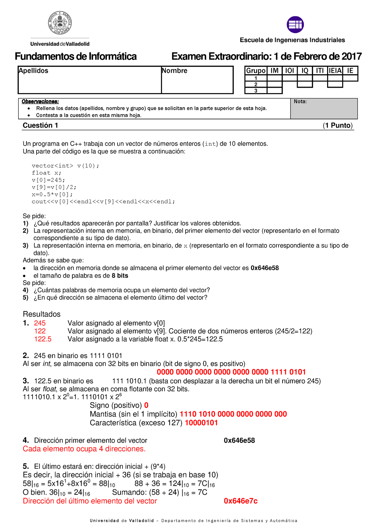 Examen Extra Curso Anterior 16-17 (Sol - Fundamentos De Informática ...