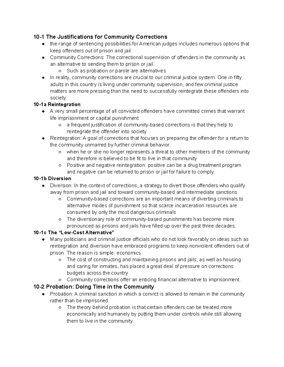 Chapter 10 and Chapter 11 CRJU Notes - 10-1 The Justifications for ...