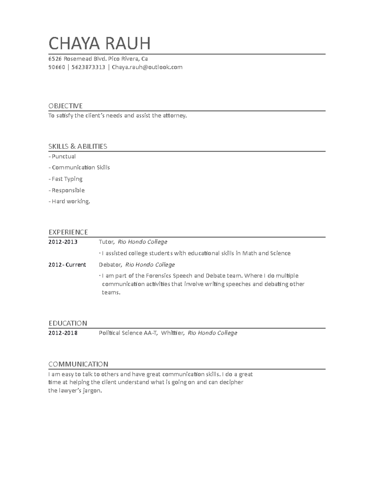 Resume - Grade: A - CHAYA RAUH 6526 Rosemead Blvd. Pico Rivera, Ca ...