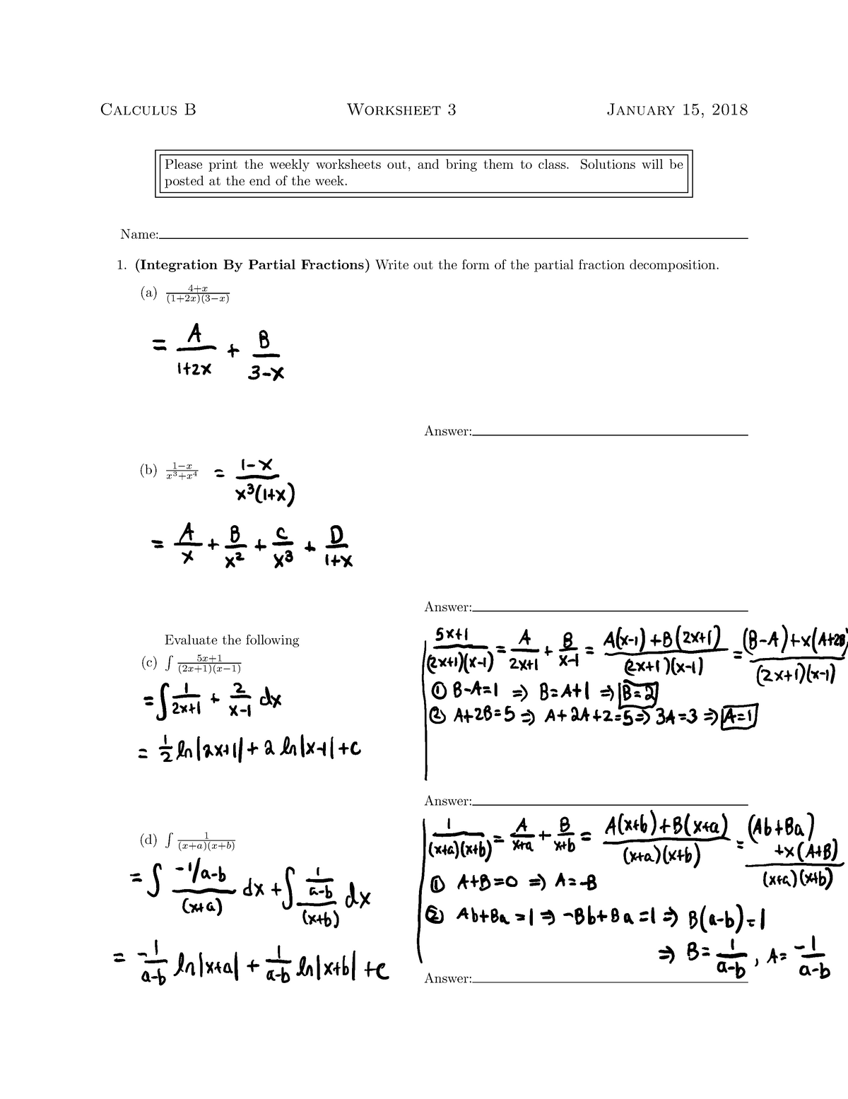 Worksheet 2+ 3 - Calculus B Worksheet 3 January 15, 2018 Please Print ...