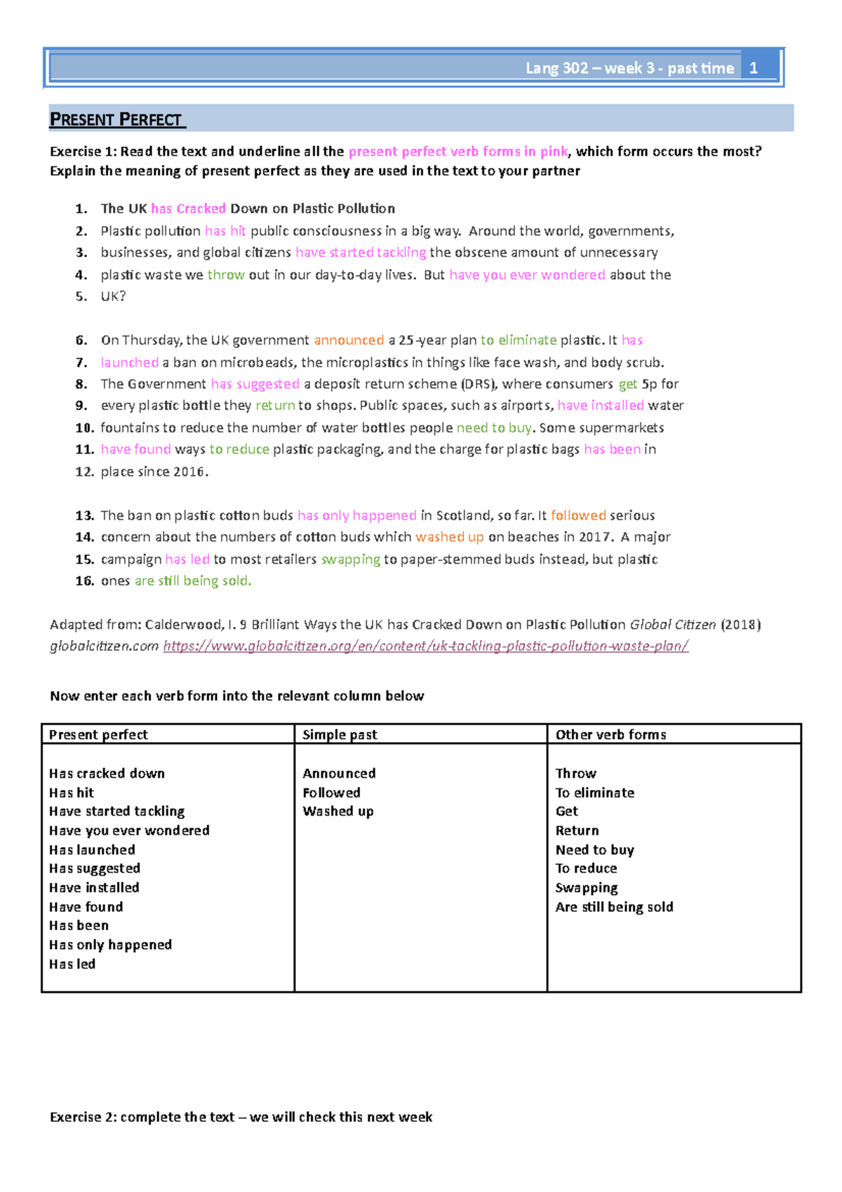 Week 3 - answer doc - Lang 302 – week 3 - past time 1 P RESENT PERFECT ...