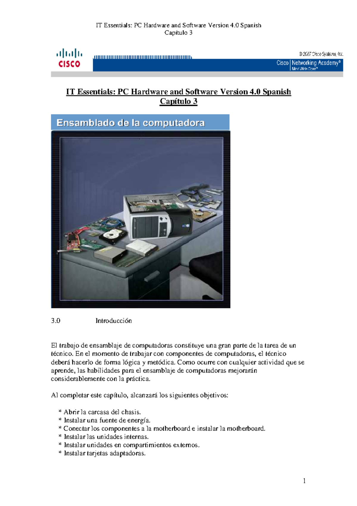 Capitulo 3 IT Essentials PC Hardware and Software Version 40 Spanish
