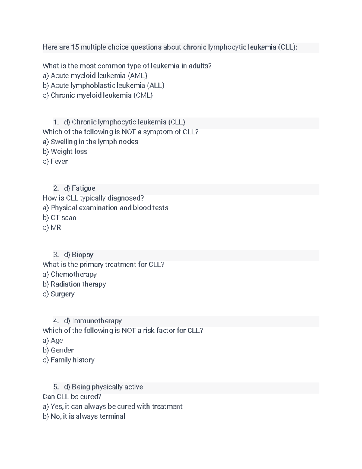 Chronic lymphocytic leukemia multiple choice - Here are 15 multiple ...