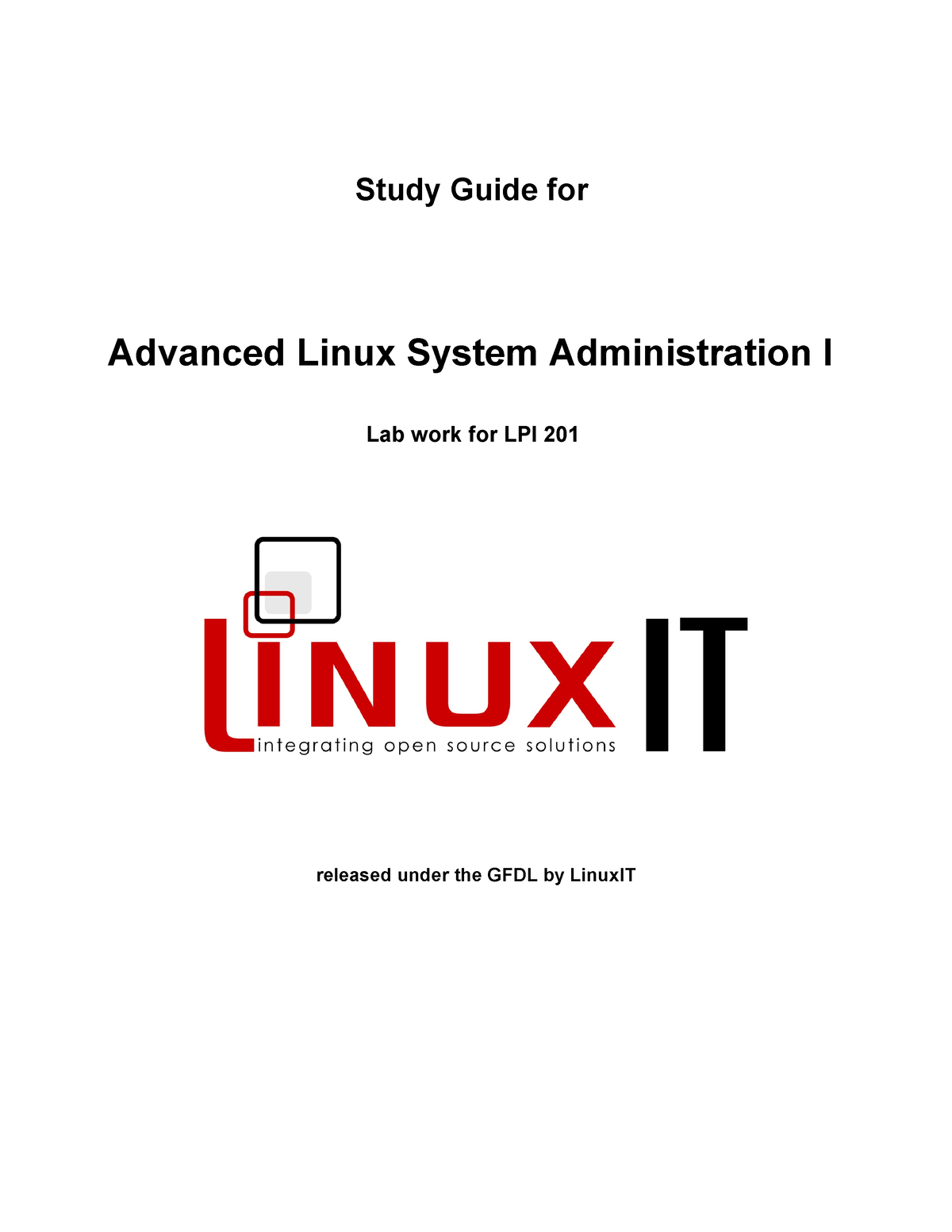 Linux Administration - Study Guide For Advanced Linux System ...