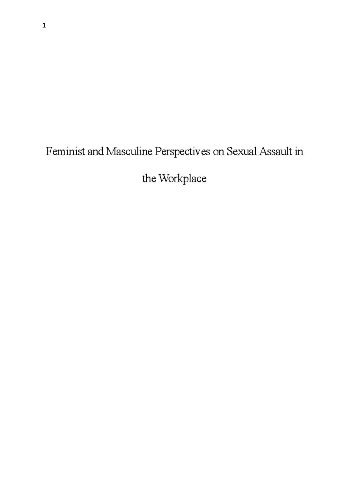 Case Study Sexual Assault - Feminist And Masculine Perspectives On ...