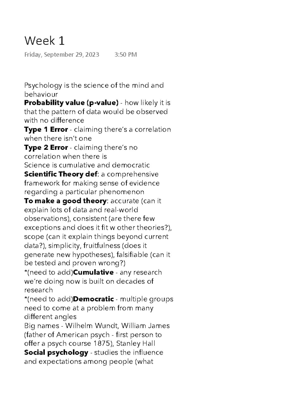 Week 1 - The notes I took throughout the week. - Psychology is the ...