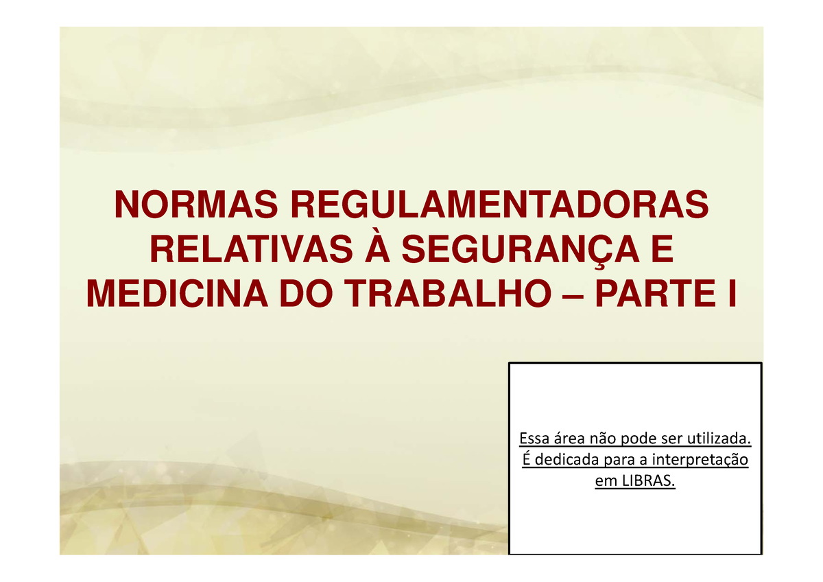 Normas Regulamentadoras Relativas à Segurança E Medicina Do Trabalho ...