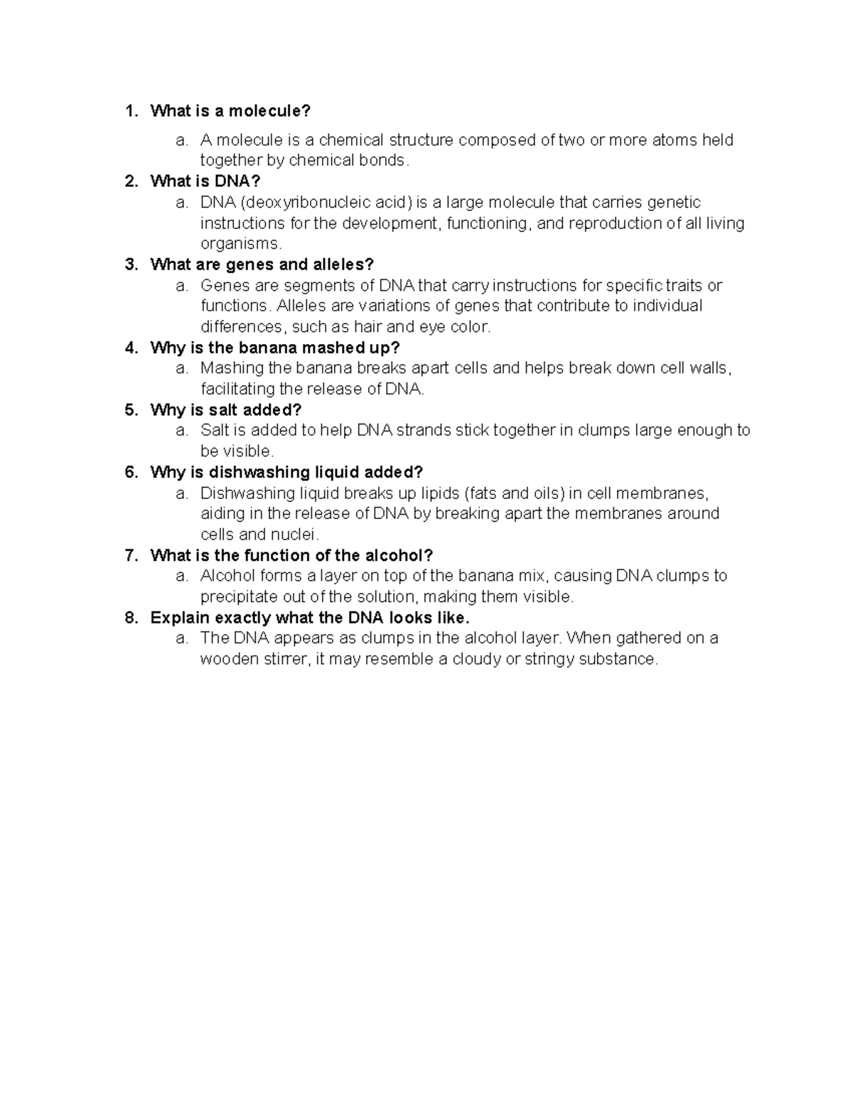 Banana DNA Extraction Lab What is a molecule? a. A molecule is a