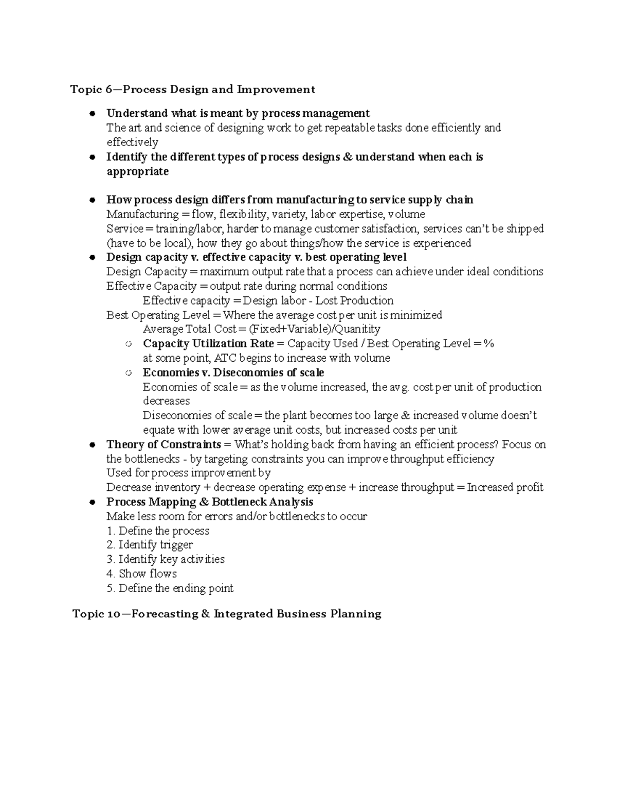 Exam 2 Review - Topic 6—Process Design and Improvement Understand what ...