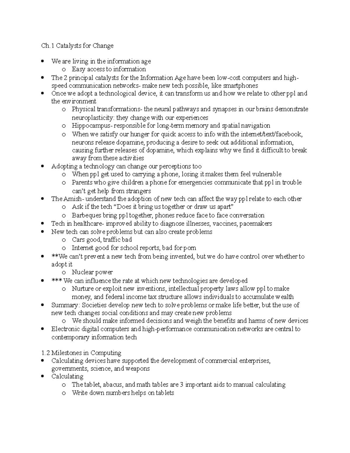 Ch. 1 - Discusses milestones in computing that have led us into the ...