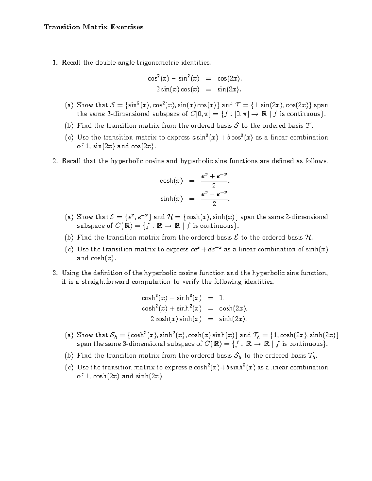 transition matrix Transition Matrix Exercises Recall the doubleangle