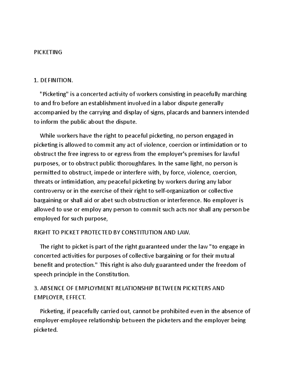 Labor 2 Notes PICKETING 1. DEFINITION. "Picketing" is a concerted