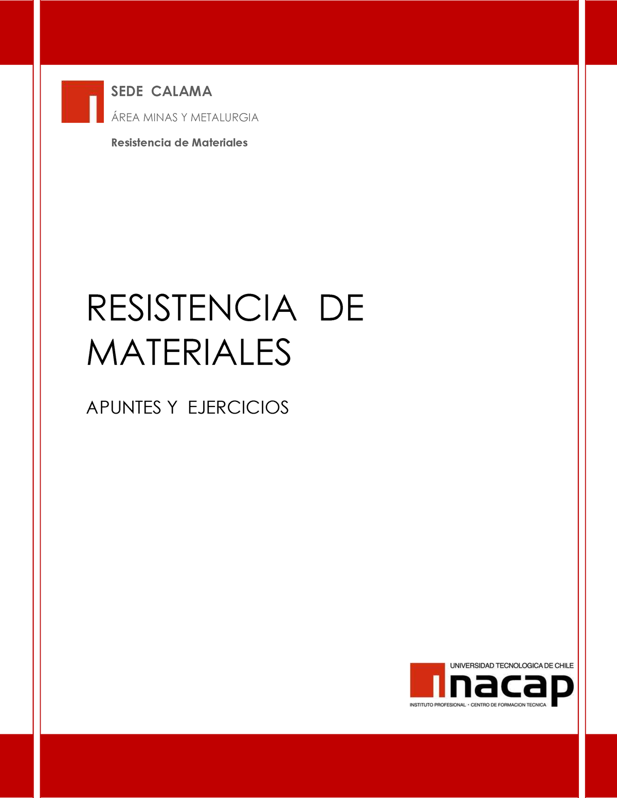 Resistencia DE Materiales Apuntes Y EJER - RESISTENCIA DE MATERIALES ...